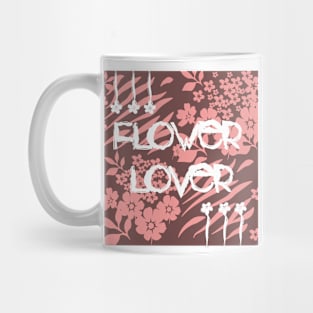 FLOWER LOVER Mug